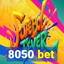 8050 bet